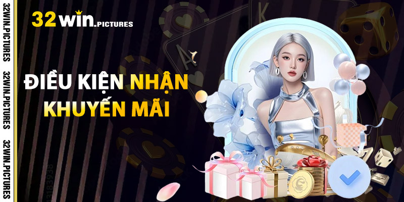 Khuyến Mãi Đăng Ký – Nhận Liền Tay, Chơi Ngay Thắng Lớn 1 Điều Kiện Nhận Khuyến Mãi